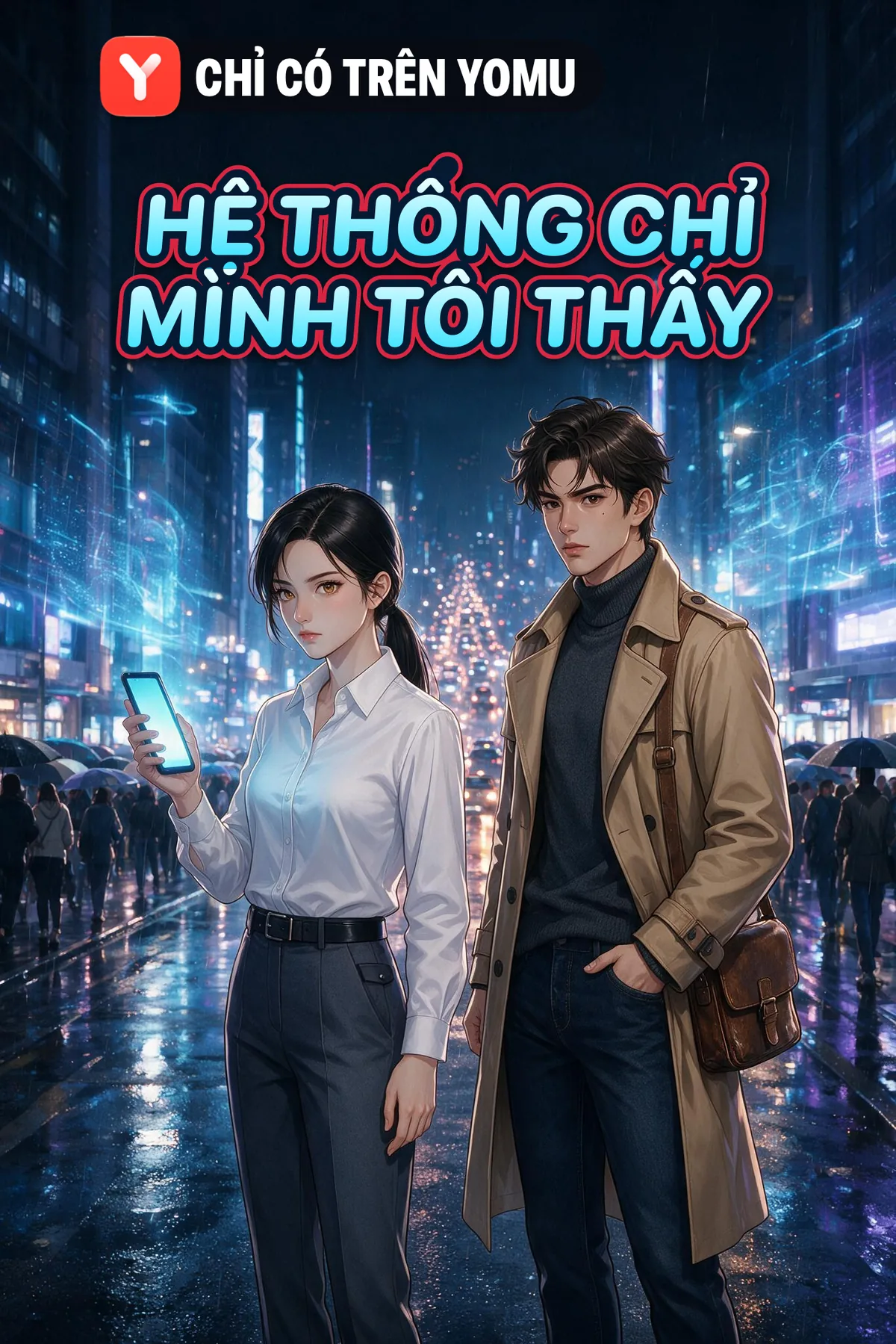 Hệ Thống Chỉ Mình Tôi Thấy