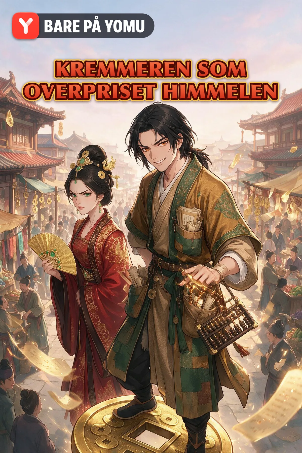 Kremmeren som overpriset Himmelen