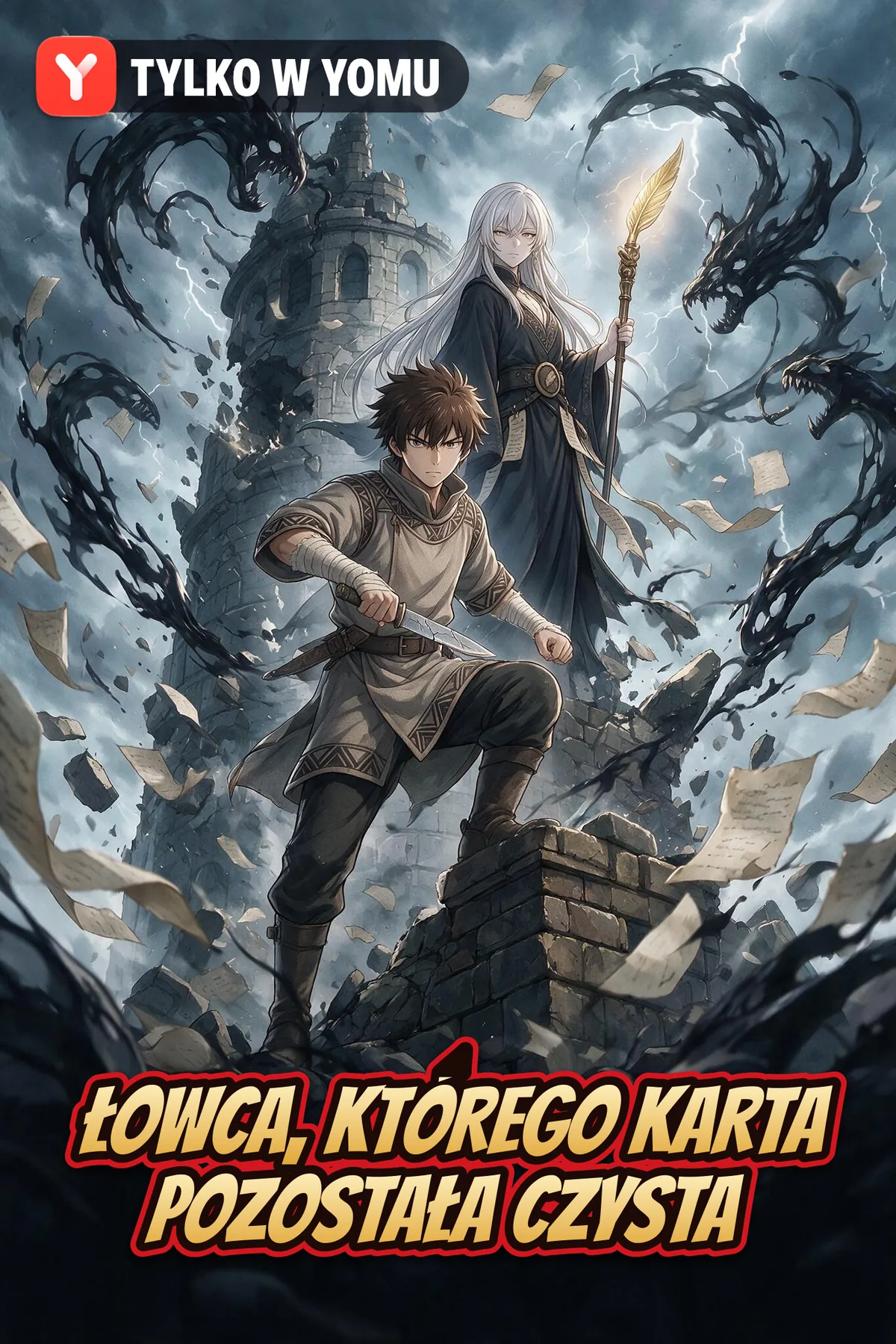 Łowca, którego karta pozostała czysta