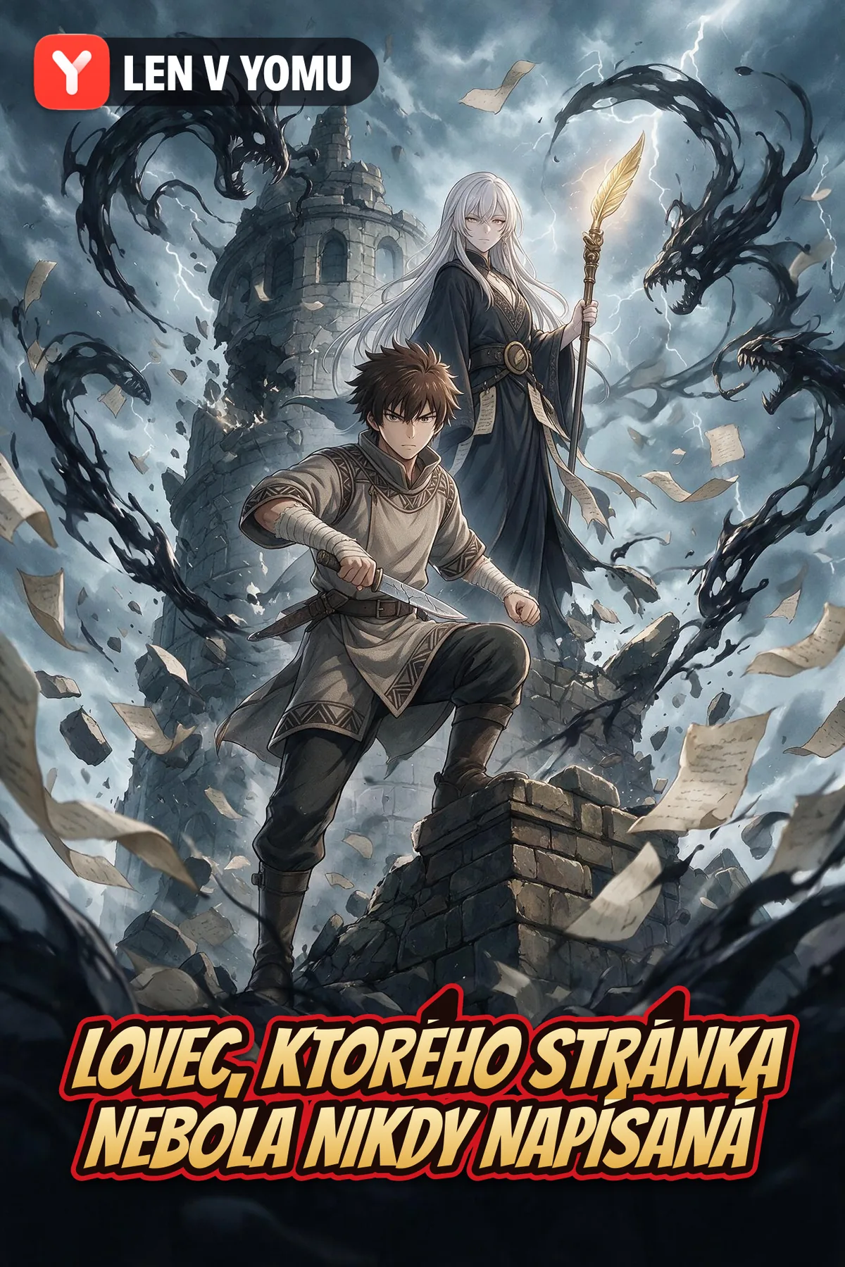 Lovec, ktorého stránka nebola nikdy napísaná