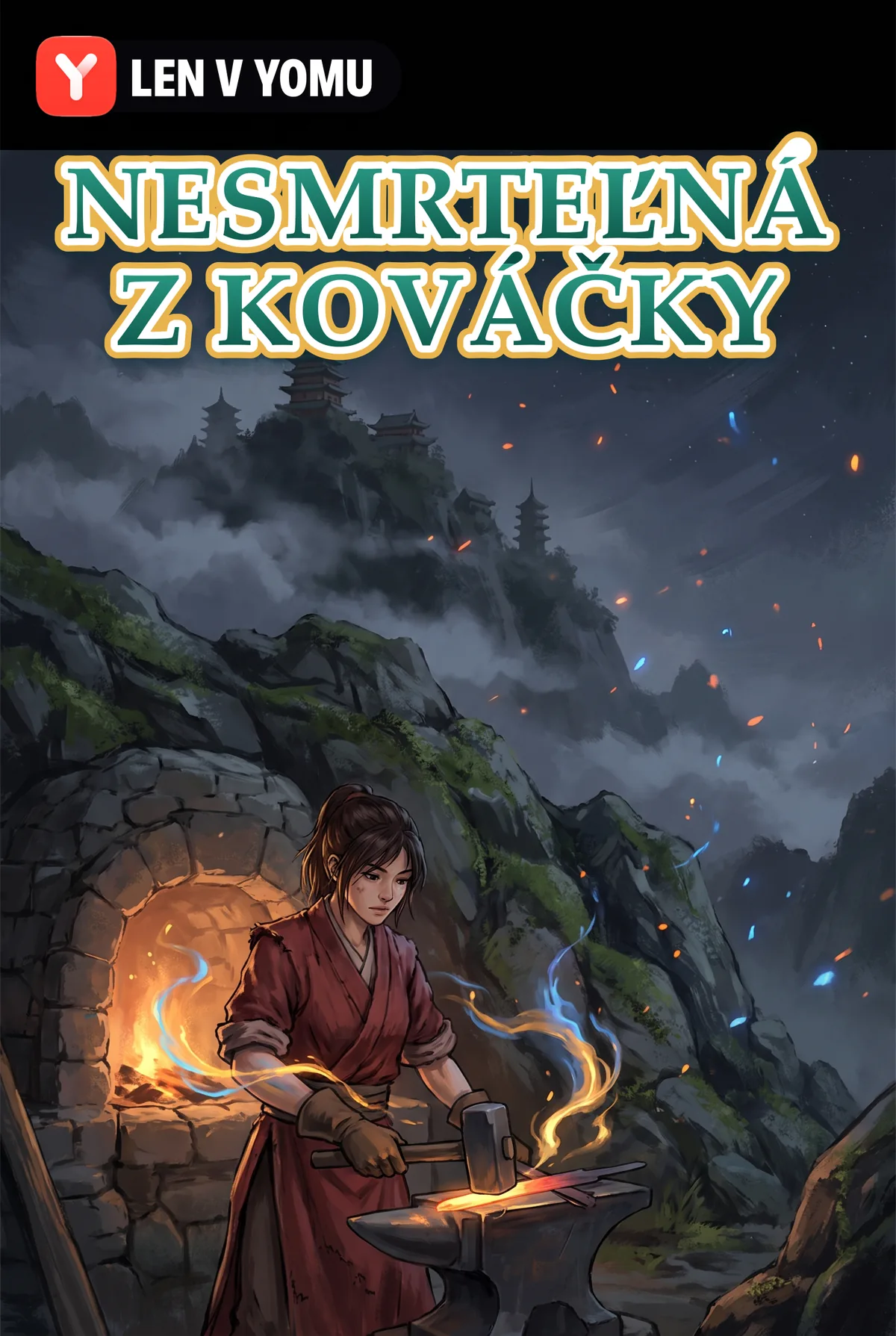 Nesmrteľná z kováčky