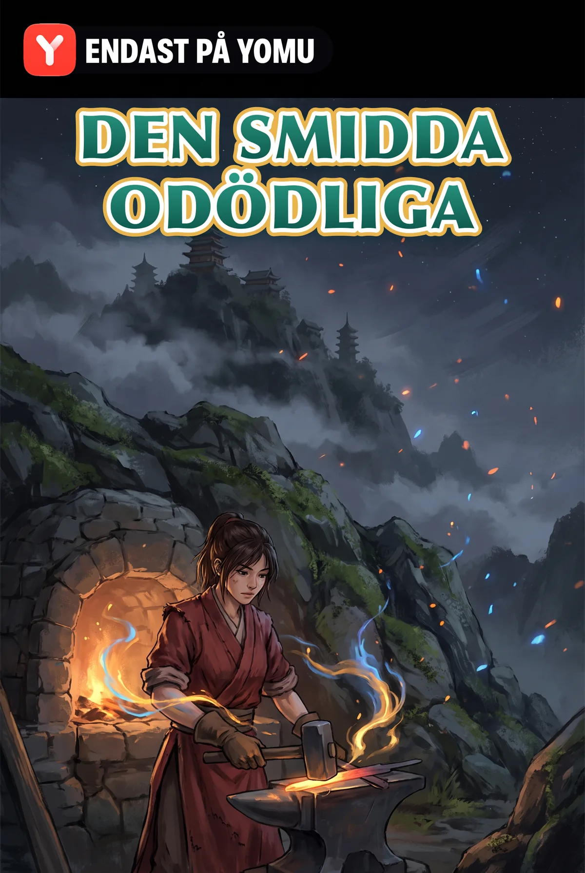 Den smidda odödliga