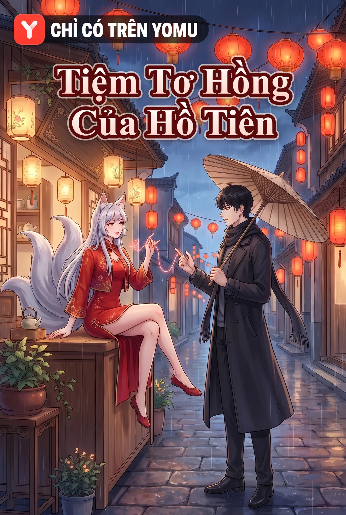 Tiệm Tơ Hồng Của Hồ Tiên