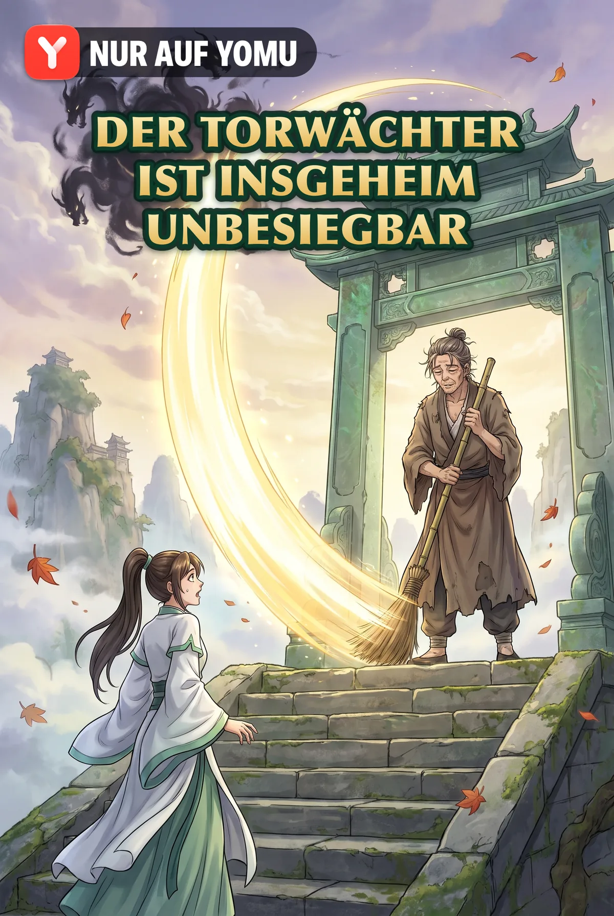 Der Torwächter ist insgeheim unbesiegbar