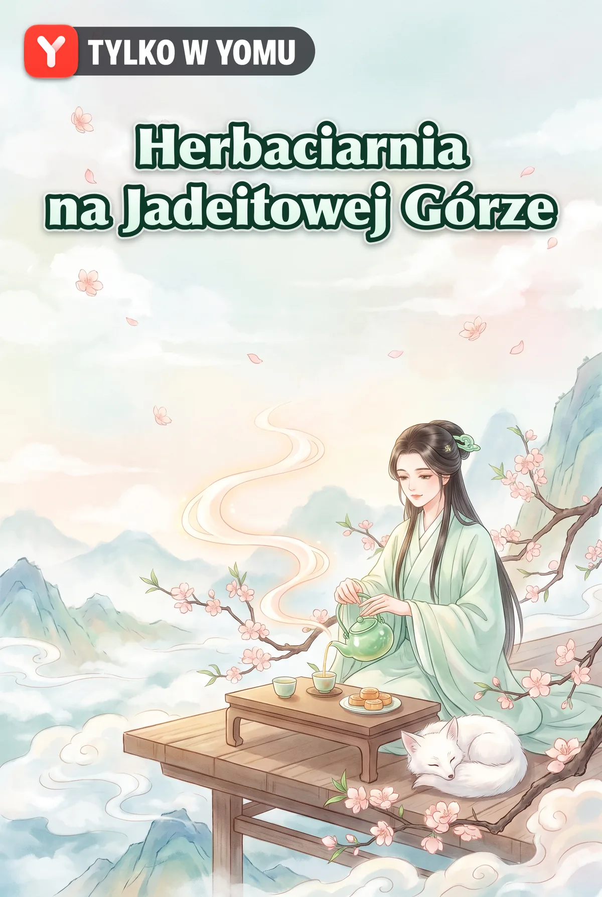 Herbaciarnia na Jadeitowej Górze