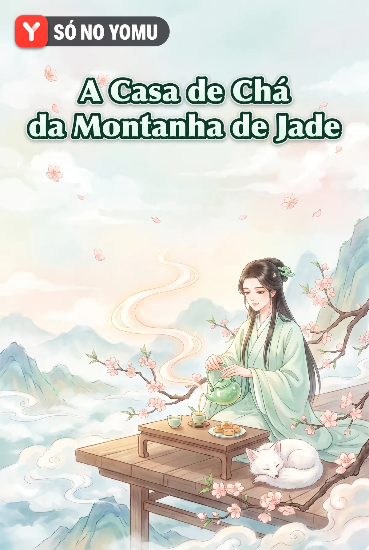 A Casa de Chá da Montanha de Jade