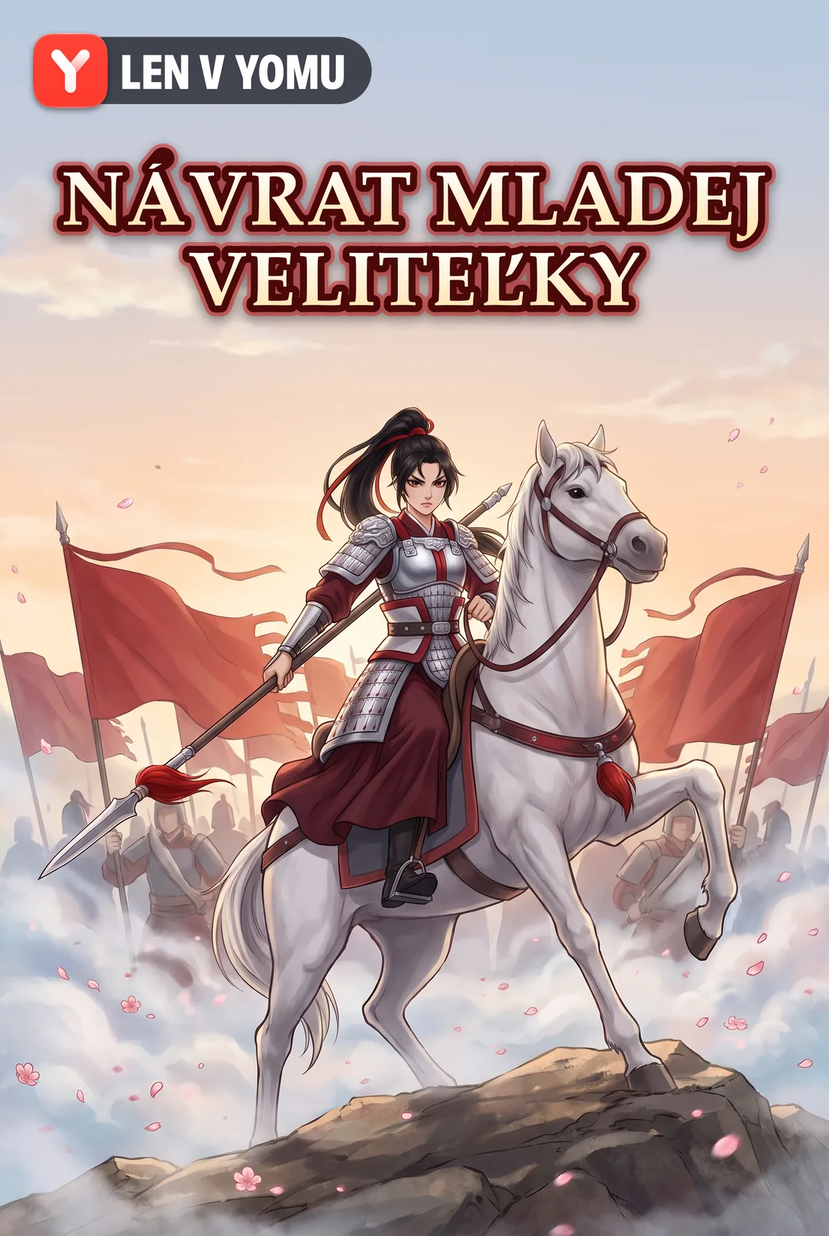 Návrat mladej veliteľky