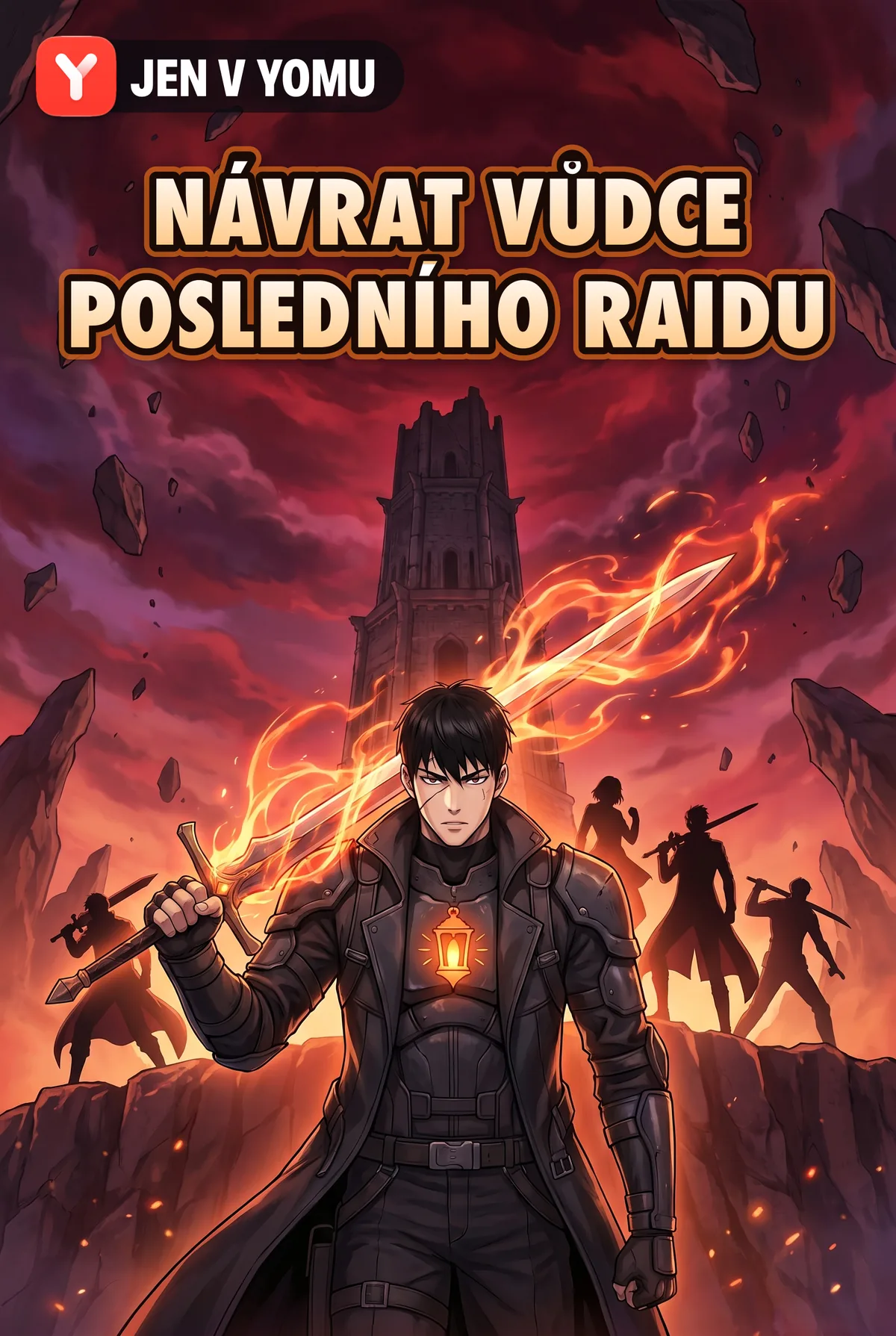 Návrat vůdce posledního raidu