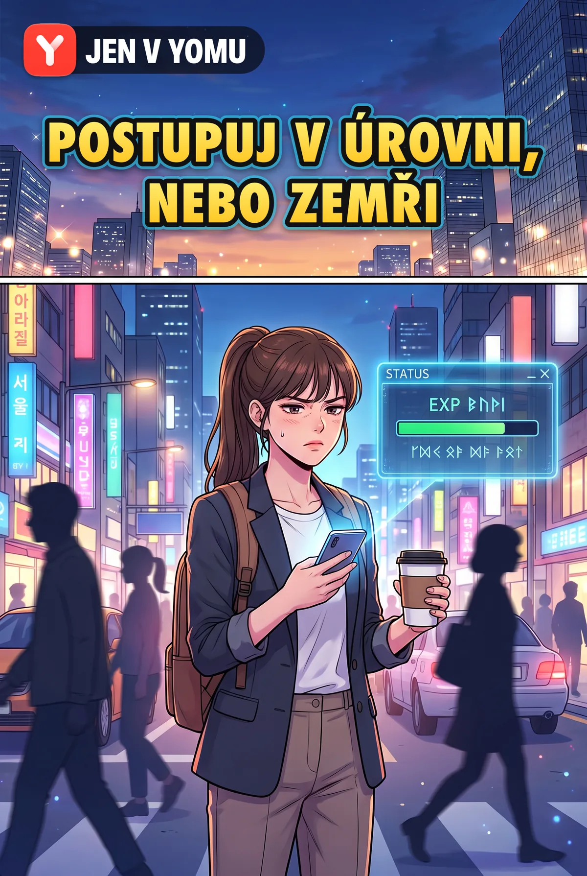 Postupuj v úrovni, nebo zemři