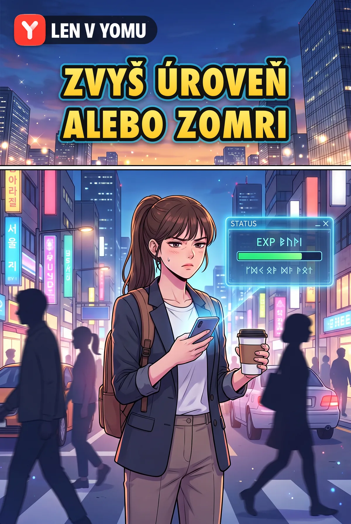 Zvyš úroveň alebo zomri
