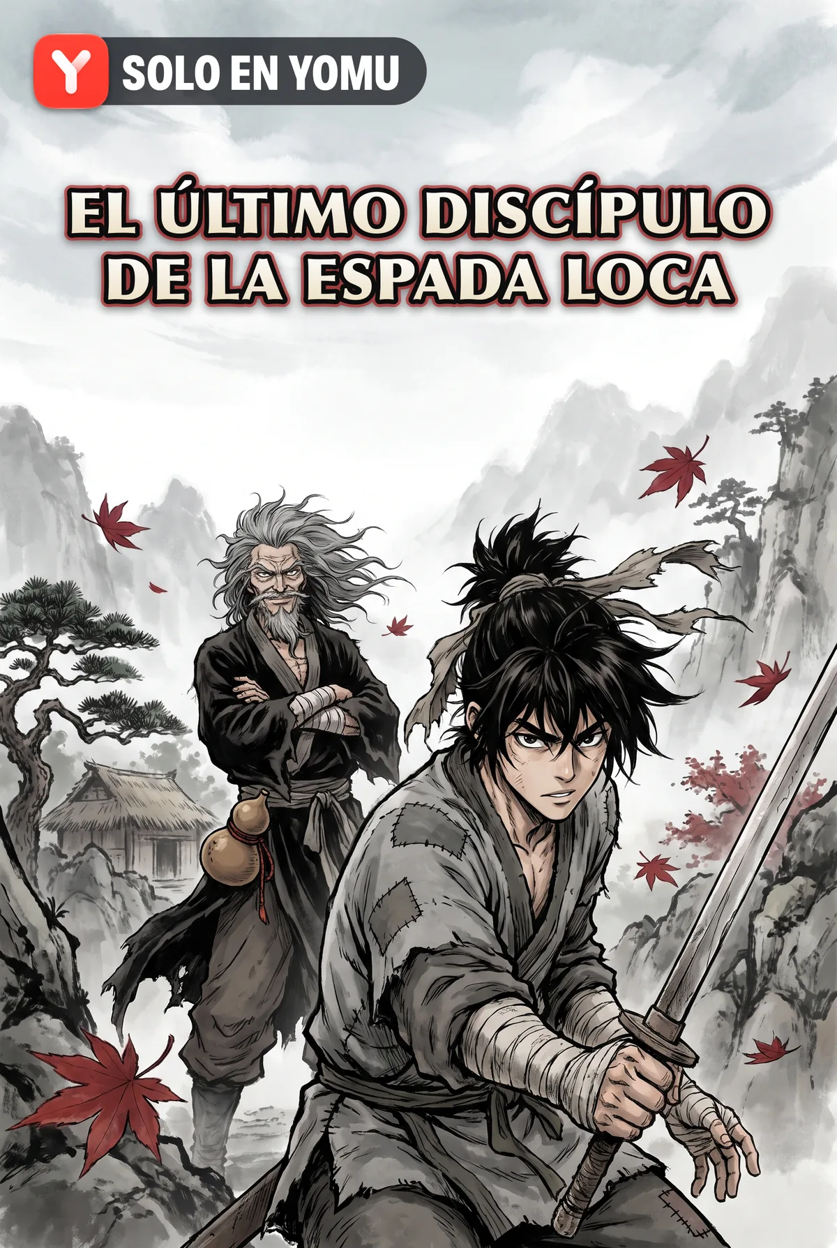 El último discípulo de la Espada Loca