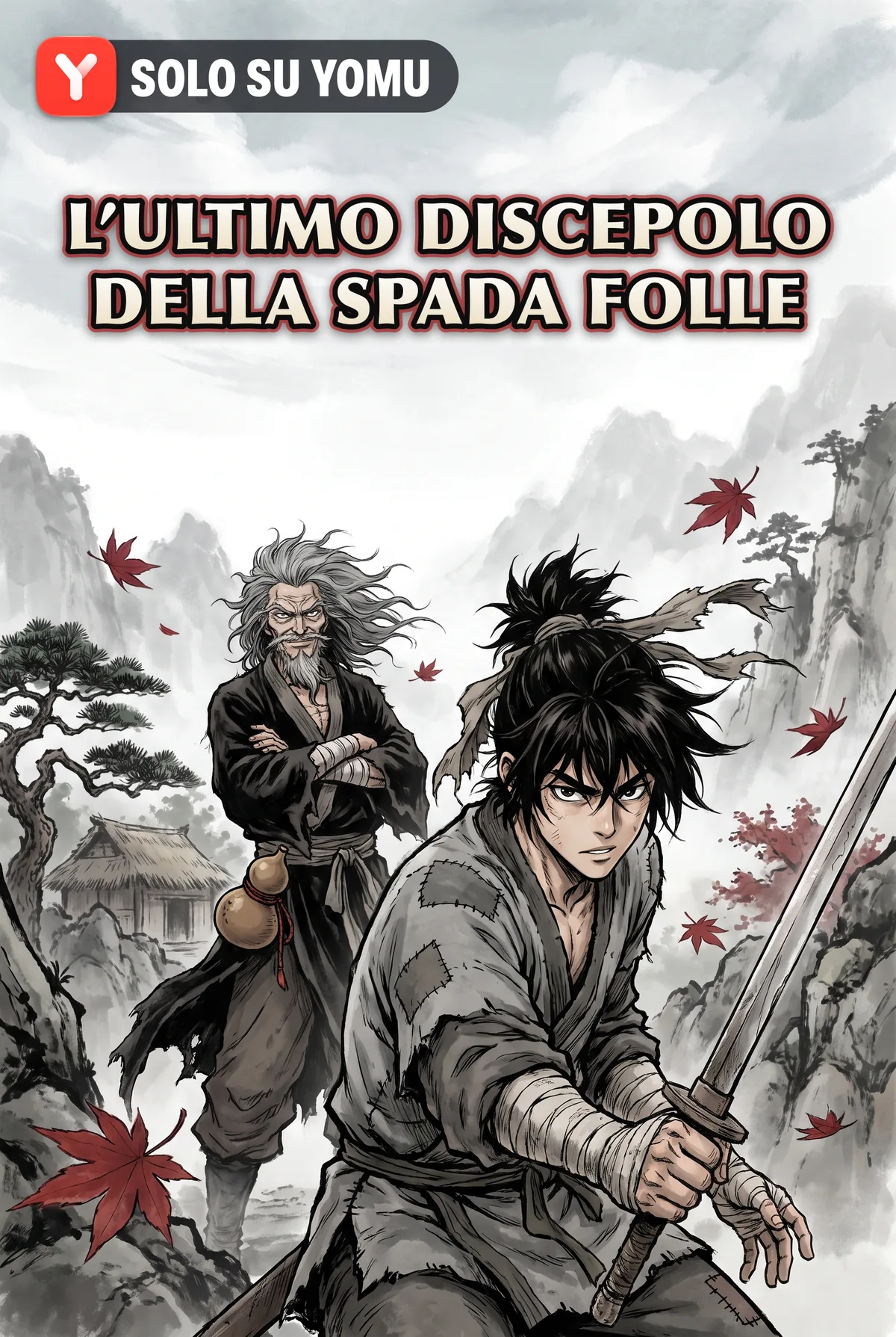 L’ultimo discepolo della Spada Folle
