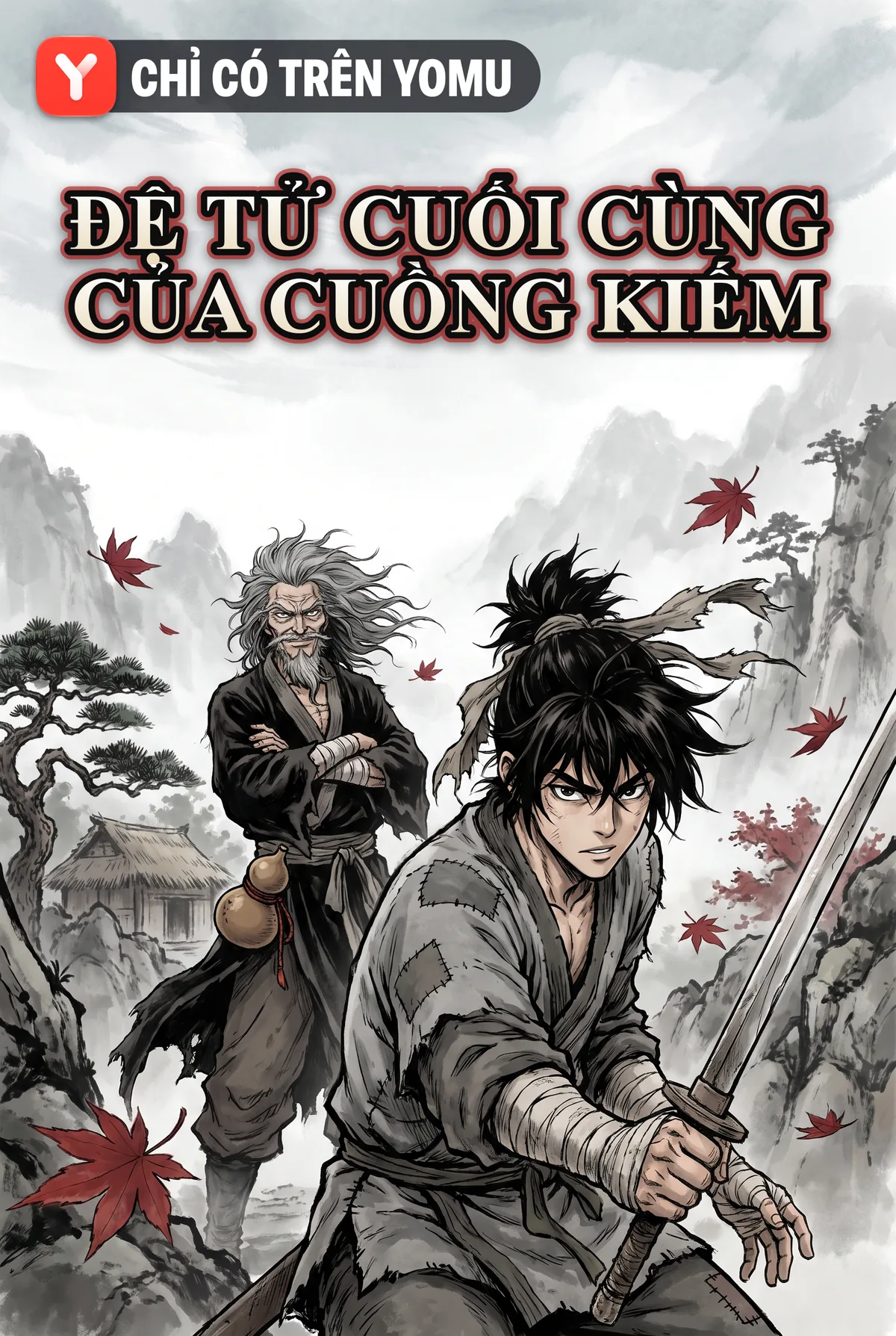 Đệ Tử Cuối Cùng Của Cuồng Kiếm