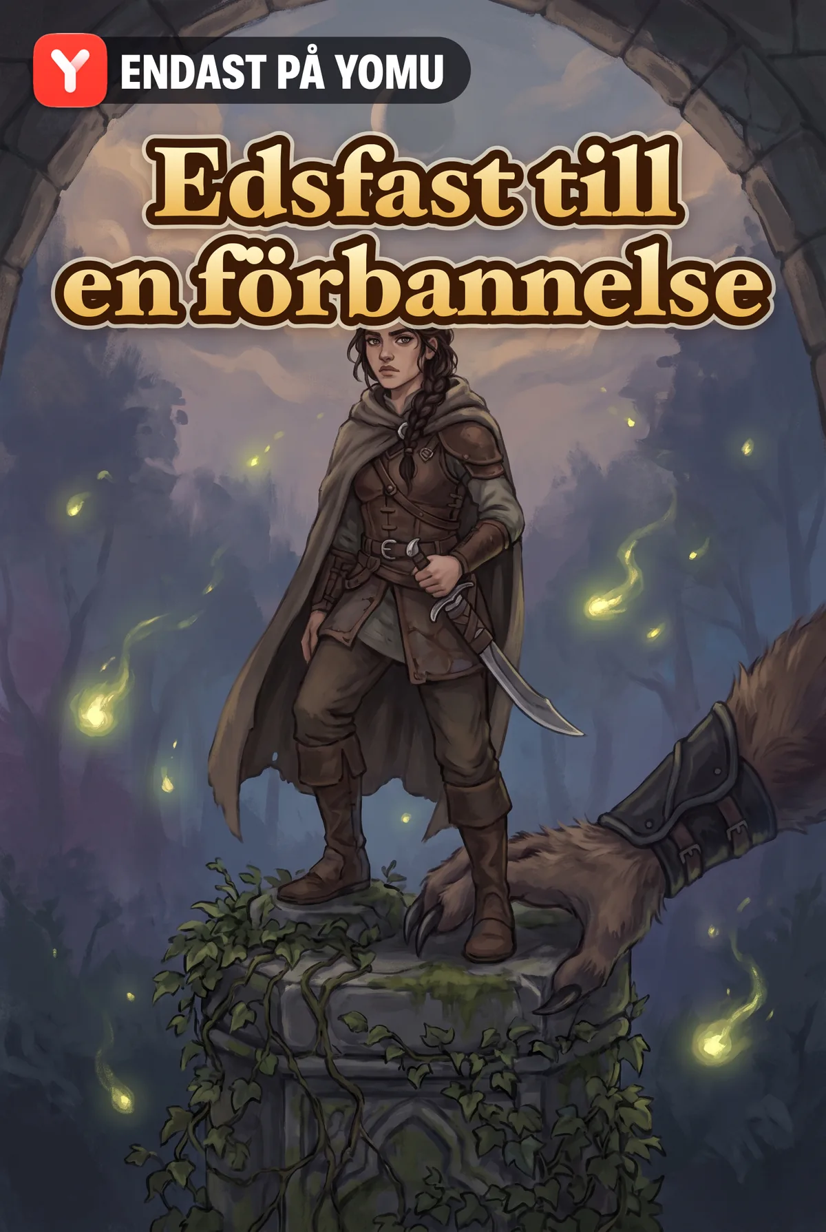 Edsfast till en förbannelse