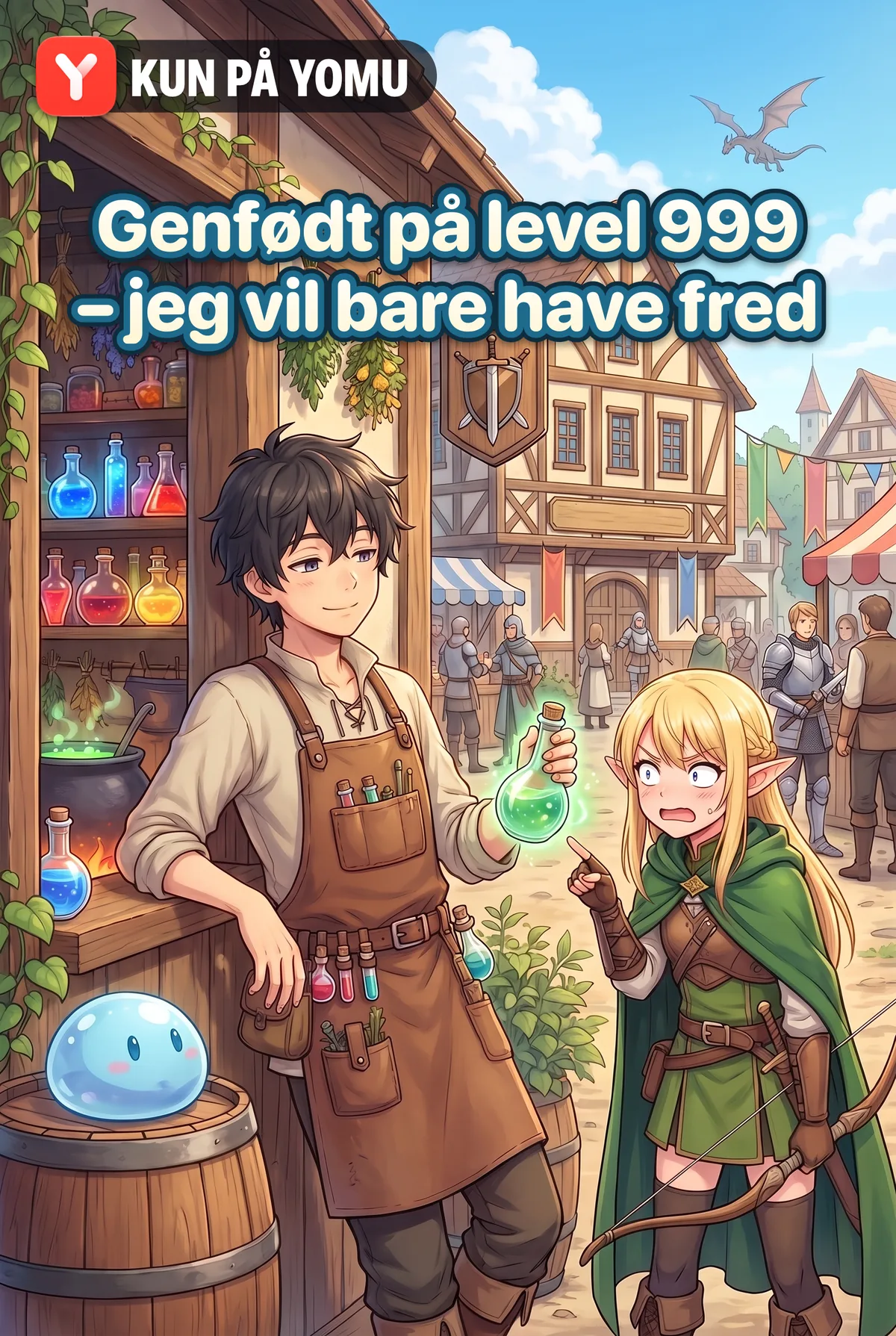 Genfødt på level 999 – jeg vil bare have fred
