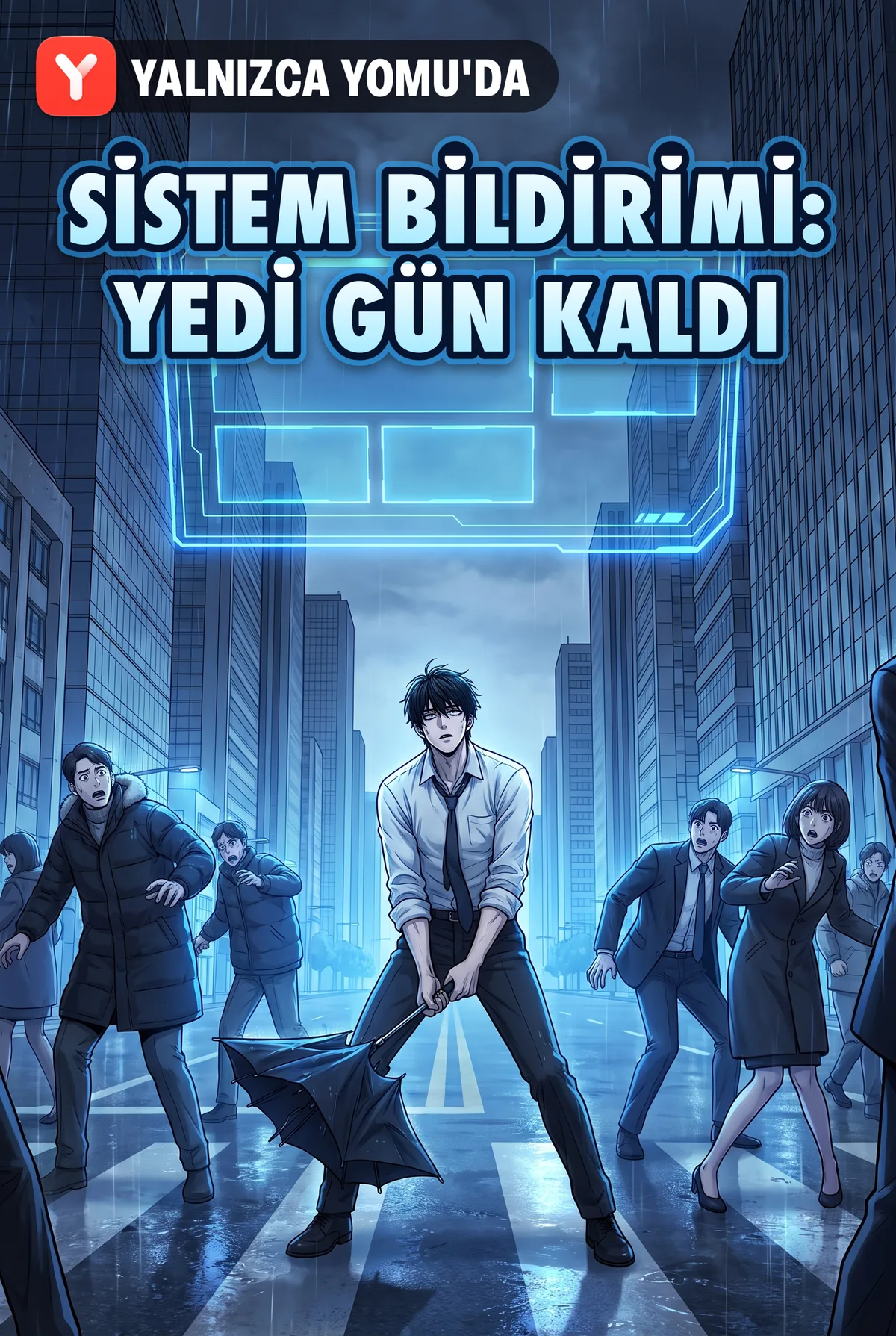 Sistem Bildirimi: Yedi Gün Kaldı