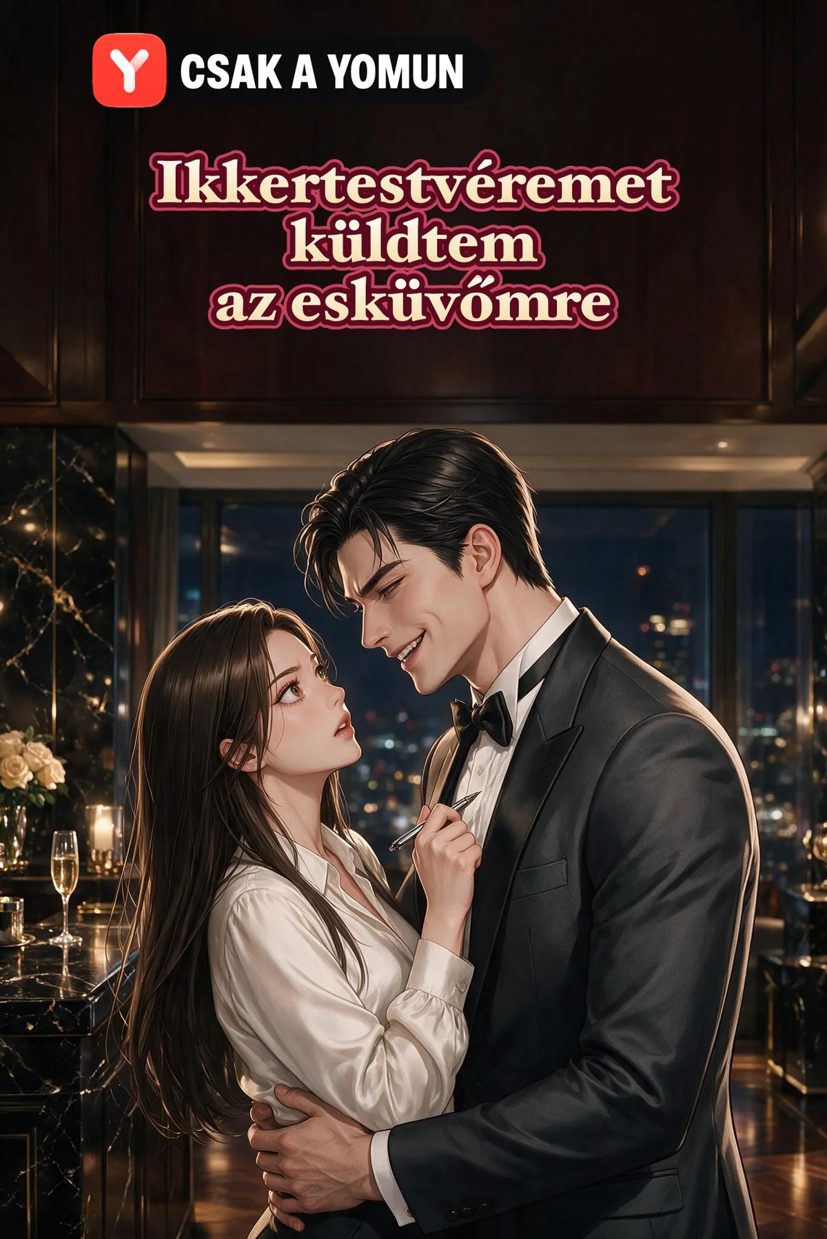 Ikkertestvéremet küldtem az esküvőmre