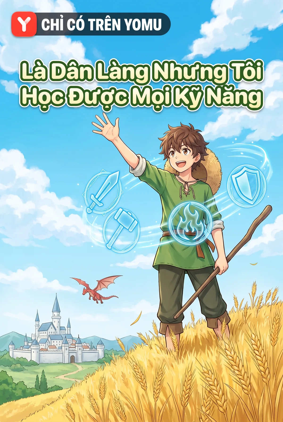 Là Dân Làng Nhưng Tôi Học Được Mọi Kỹ Năng